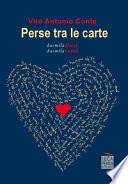 Perse tra le carte. Duemiladieci duemilaventi