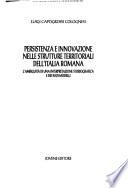 Persistenza e innovazione nelle strutture territoriali dell'Italia romana