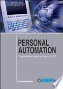 Personal automation. L'automazione industriale basata su PC