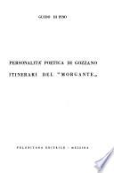 Personalita' poetica di Gozzano itinerari del Morgante.