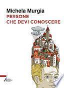 Persone che devi conoscere