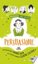 Persuasione. Magnifica Jane Austen