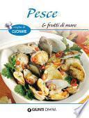 Pesce e frutti di mare