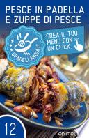 Pesce in padella e Zuppe di pesce