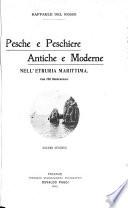 Pesche e peschiere antiche e moderne nell' Etruria marittima
