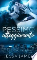 Pessimo atteggiamento