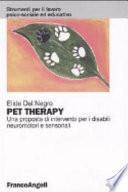 Pet therapy. Una proposta d'intervento per i disabili neuromotori e sensoriali