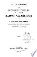 Petite histoire sur les translations prodigieuses de la Sainte Maison Nazaréenne