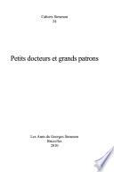 Petits docteurs et grands patrons