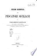 Petizione documentata dei pescatori siciliani al Parlamento Nazionale sulla necessità, pubblica e privata, di modificarsi alcune disposizioni del codice per la marina mercantile, concernenti l'esercizio della pesca [Giuseppe Geraci]
