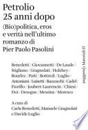 Petrolio 25 anni dopo. (Bio)politica, eros e verità nell'ultimo romanzo di Pier Paolo Pasolini