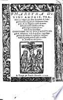 Pharetra diuini amoris (operetta del santissimo Giouanni Lanspergio), tradotto in volgare per Don Seraphino da Bologna Canonico regolare,&vltimamente stampato,&con diligentia riuisto&emendato, con molte salutifere cose aggiōte,&gran numero di orationi latine diuotissime. Contiene in se documenti, regole&instruttioni, etc