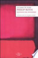 Philip Roth. Fantasmi del desiderio