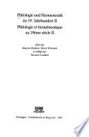Philologie et herméneutique au 19ème siècle II
