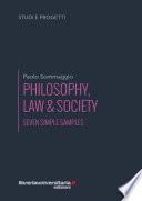 Philosophy, law & society