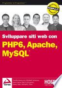PHP 6, Apache, MySQL