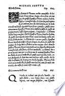 Physionomia la qual compiloe maestro Michael Scotto; a prieghi di Federico Romano imperatore ... et è cosa molto notabile: e da tener secreta; però che l'è di grande efficacia, & comprende cose secrete della natura, bastanti ad ogni astrologo. Et è diuiso in tre parti