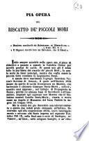 Pia opera del riscatto de' piccoli mori [prete Niccolo G. B. Olivieri]