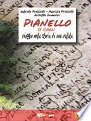 Pianello di Cagli - Viaggio nella storia di una vallata