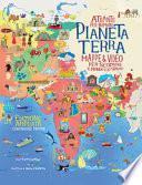 Pianeta Terra. Atlante per bambini. Mappe & video per scoprire il mondo e lo spazio