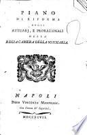 Piano di riforma degli attuarj, e prorazionali della Regia Camera della Sommaria