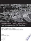 Piano, programma, progetto. Casi applicati di sostenibilità urbana e territoriale