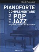 Pianoforte complementare in stile pop jazz