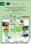 Piattaforme evolute di telecomunicazioni e di information technology per l'offerta di servizi al settore ambiente PETIT-OSA