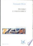 Picasso e i suoi amici