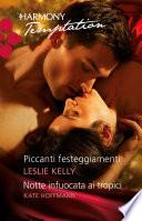 Piccanti festeggiamenti