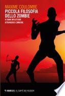 Piccola filosofia dello zombie