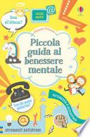 Piccola guida al benessere mentale