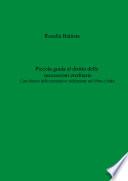 Piccola guida al diritto delle successioni ereditarie: con elenco delle normative richiamate nel libro e links
