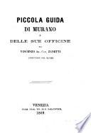 Piccola guida di Murano e delle sue officine per Vincenzo Zanetti