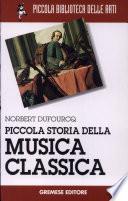 Piccola storia della musica classica