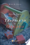 Piccola Storia di un trapianto di organo