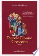 Piccole donne crescono. Ediz. integrale