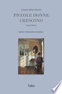 Piccole donne crescono. Ediz. integrale