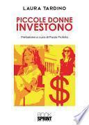 Piccole donne investono