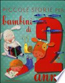 Piccole storie per bambini di due anni