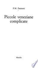 Piccole veneziane complicate