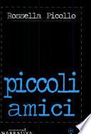 Piccoli amici