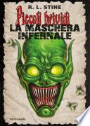 Piccoli Brividi - La maschera infernale