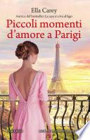 Piccoli momenti d'amore a Parigi