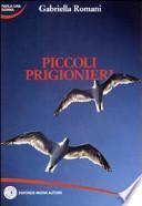 Piccoli prigionieri