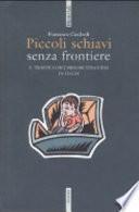 Piccoli schiavi senza frontiere