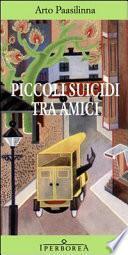 Piccoli suicidi tra amici