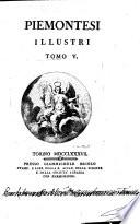 Piemontesi illustri tomo 1. [-5.]