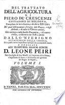 Piero Crescentio De agricultura. With woodcuts. Ital