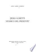 Piero Gobetti storico del presente.